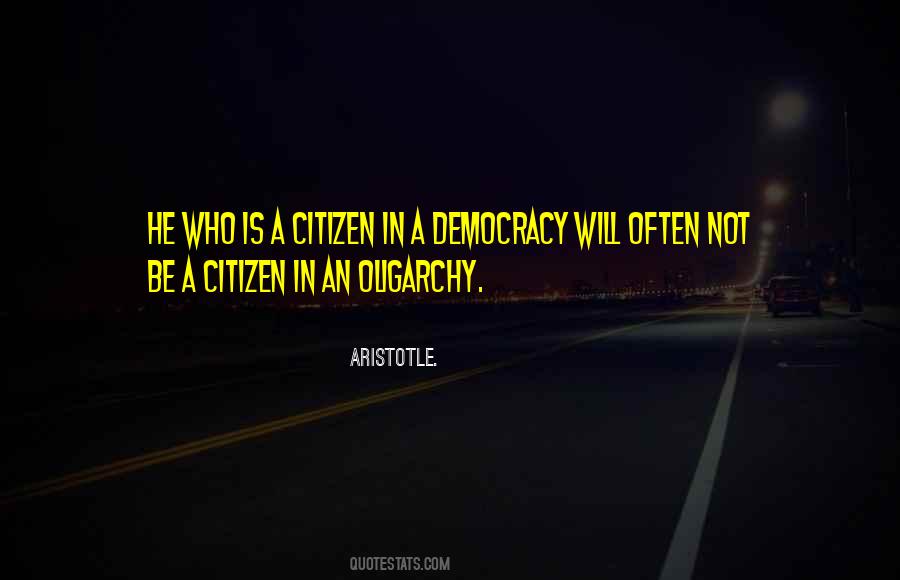 Aristotle Democracy Quotes #1254213