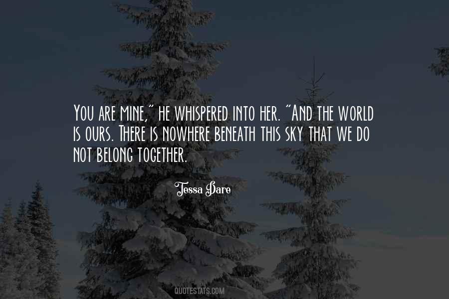 Beneath The Sky Quotes #1847095