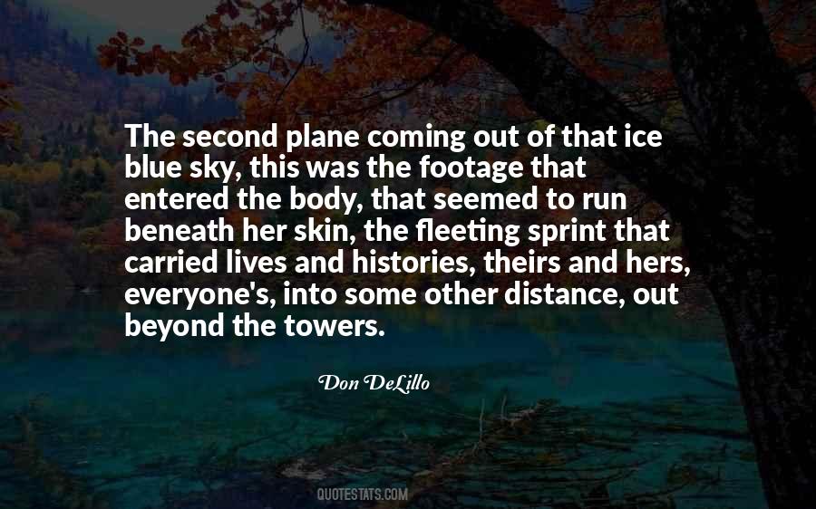 Beneath The Sky Quotes #326971