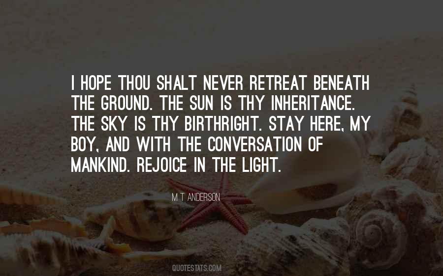 Beneath The Sky Quotes #849551