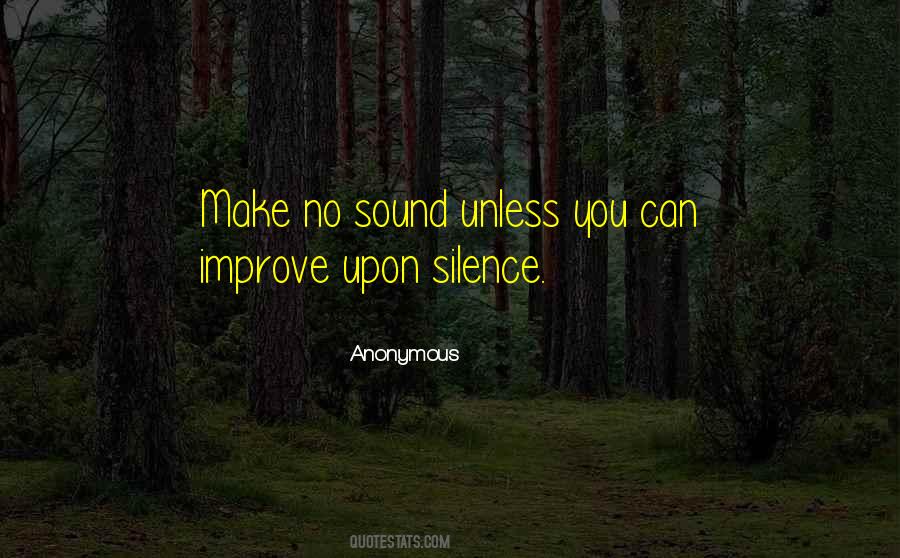 No Silence Quotes #23791