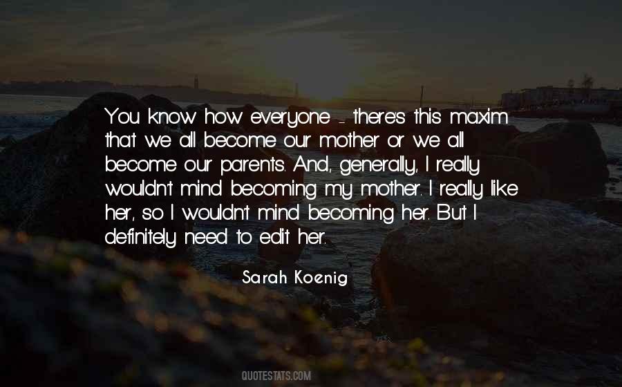 Mother Like Quotes #25973