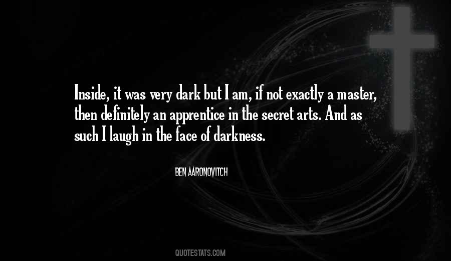 Apprentice And Master Quotes #1090028