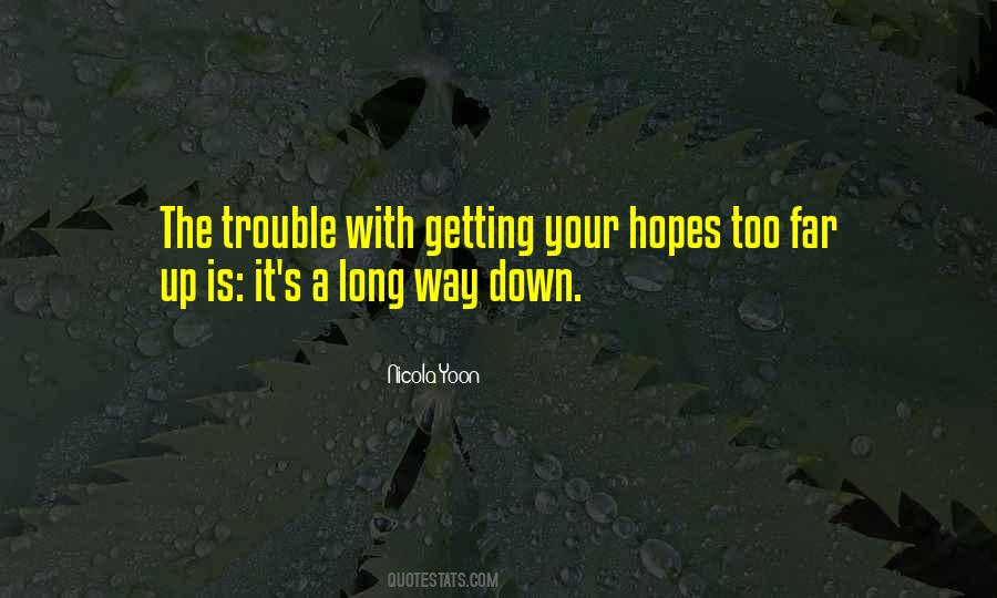 A Long Way Down Quotes #1022024