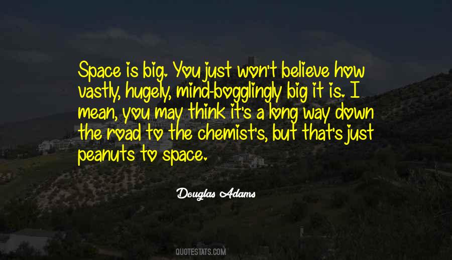 A Long Way Down Quotes #1236182