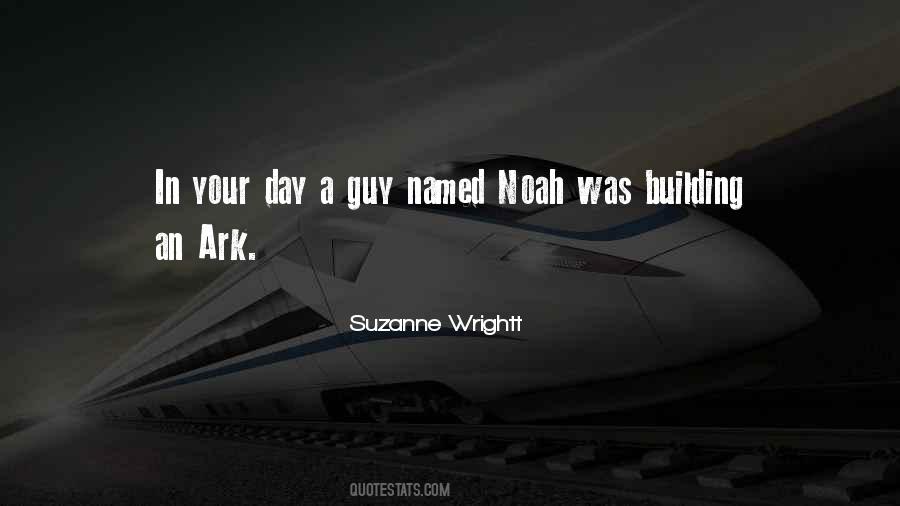 Ark Quotes #1317191