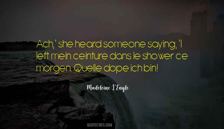 Quotes About Morgen #1178618