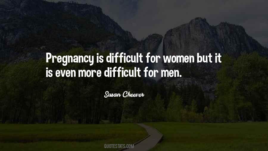 Pregnancy And Men Quotes #1006517