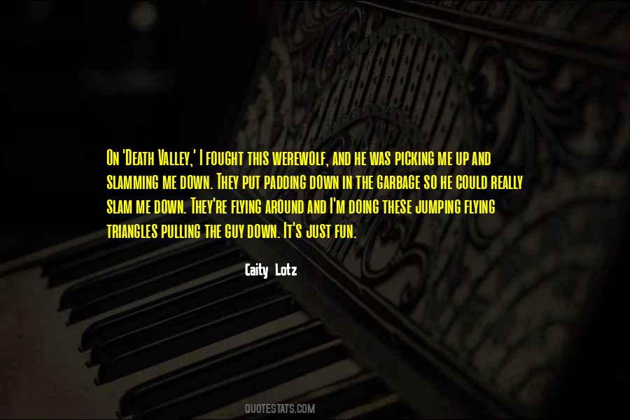Lotz Quotes #1007909