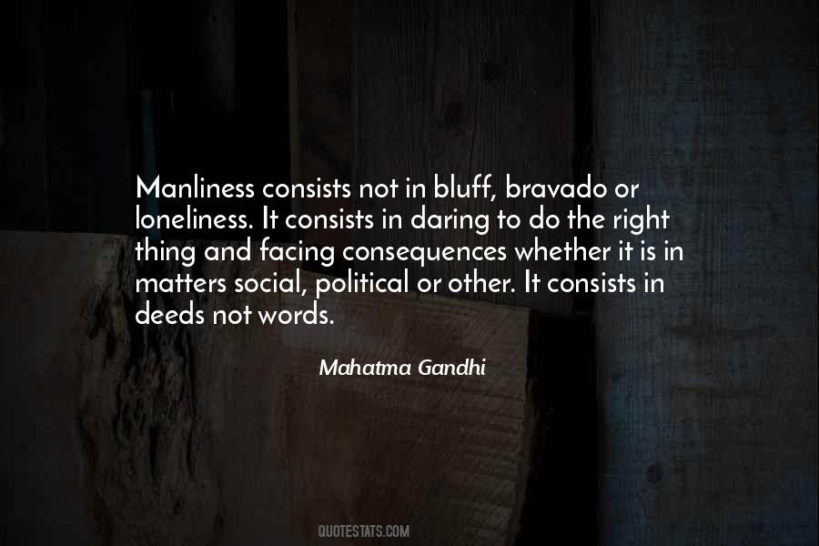 Consequences Of Words Quotes #913625