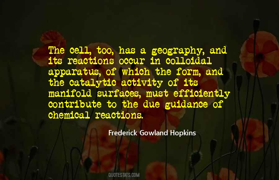 Gowland Hopkins Quotes #352445
