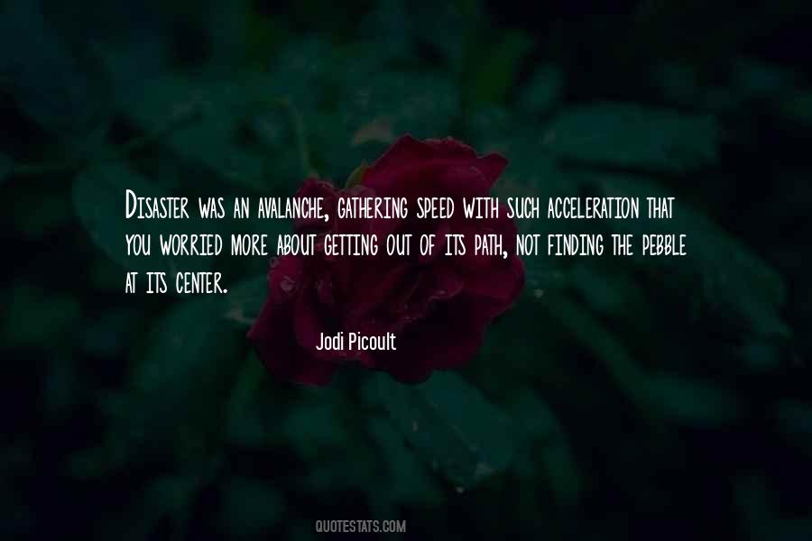 Finding Ones Path Quotes #859422