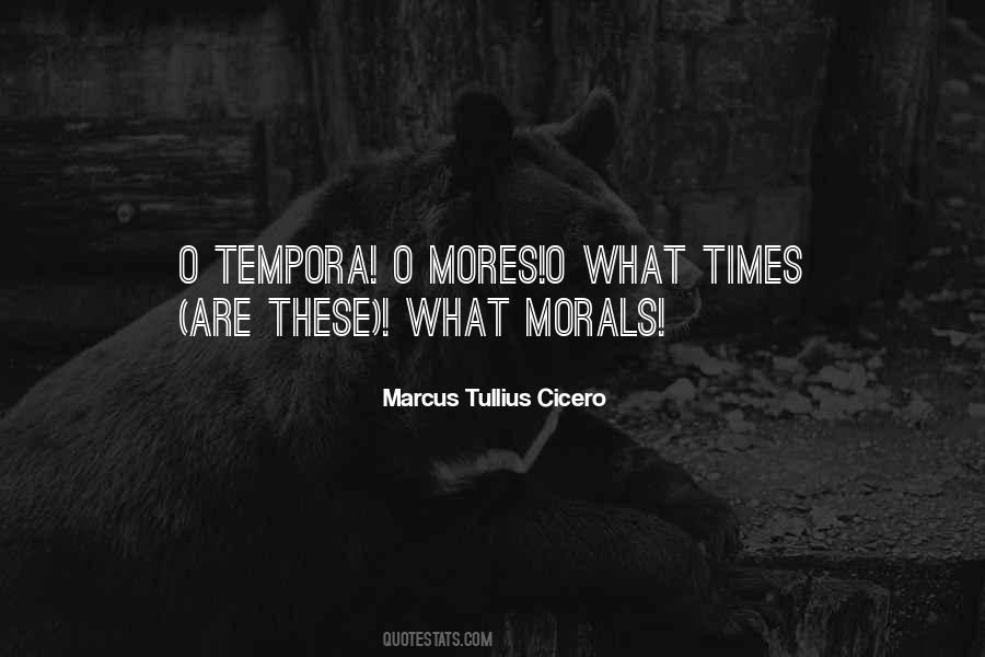 Quotes About Mores #1130126