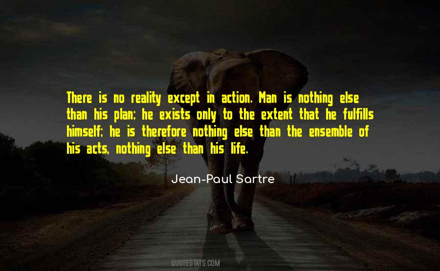 Jean Paul Sartre Philosophy Quotes #1274521