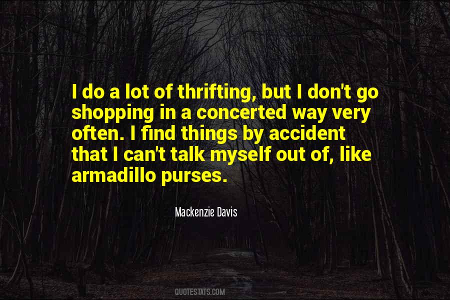 Armadillo Quotes #610937