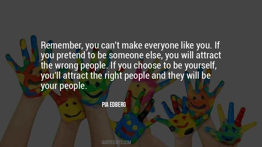 Attract Everyone Quotes #1153171