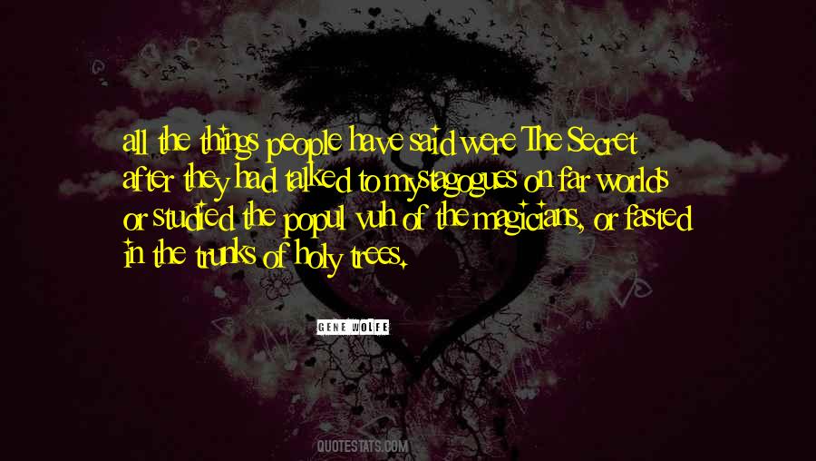Holy Trees Quotes #1149266