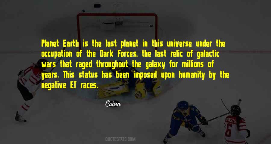 Forces The Quotes #1747074