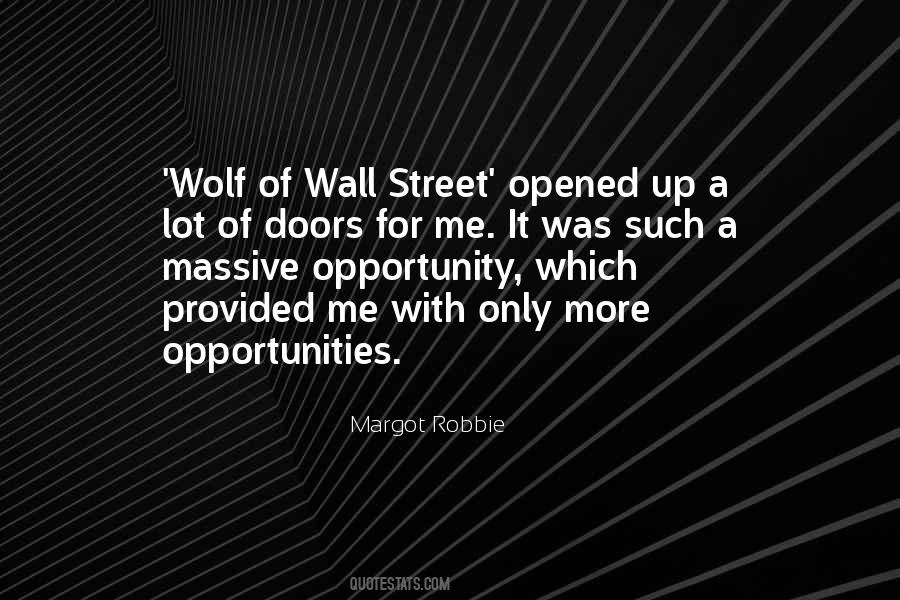 Quotes About More Opportunities #230520