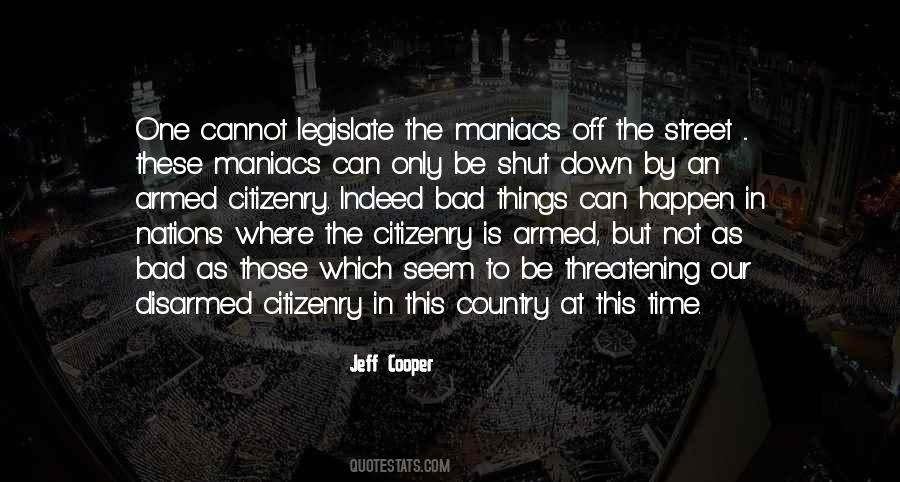 Armed Citizenry Quotes #1371533