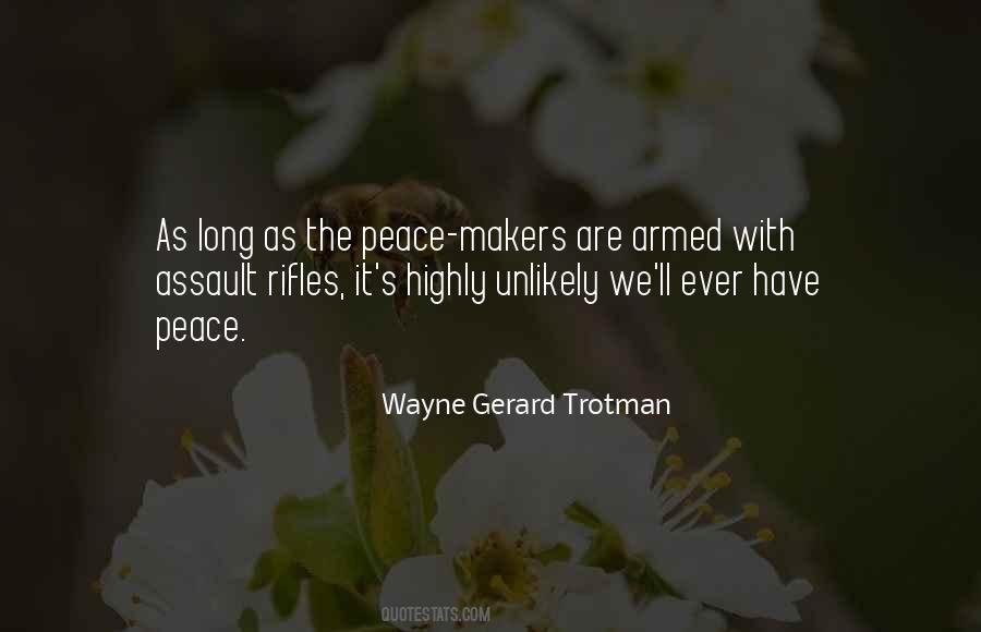 Armed Violence Quotes #1545988