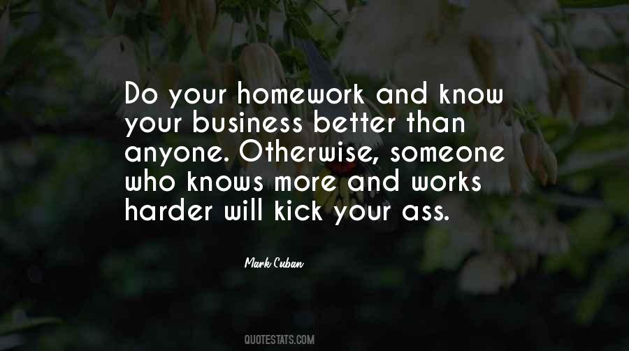 Quotes About More Homework #1209662