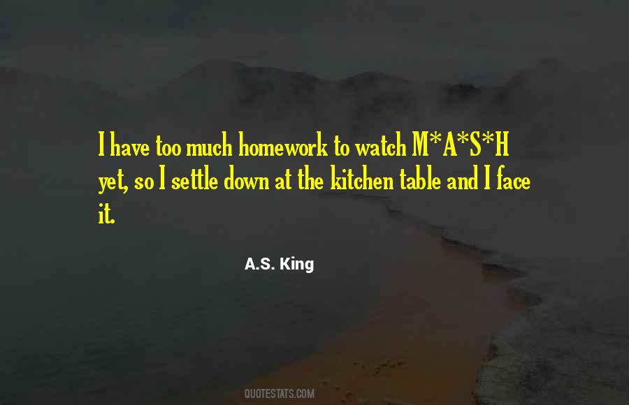 Quotes About More Homework #254525