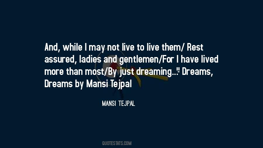 Dreams Dreams Quotes #563526