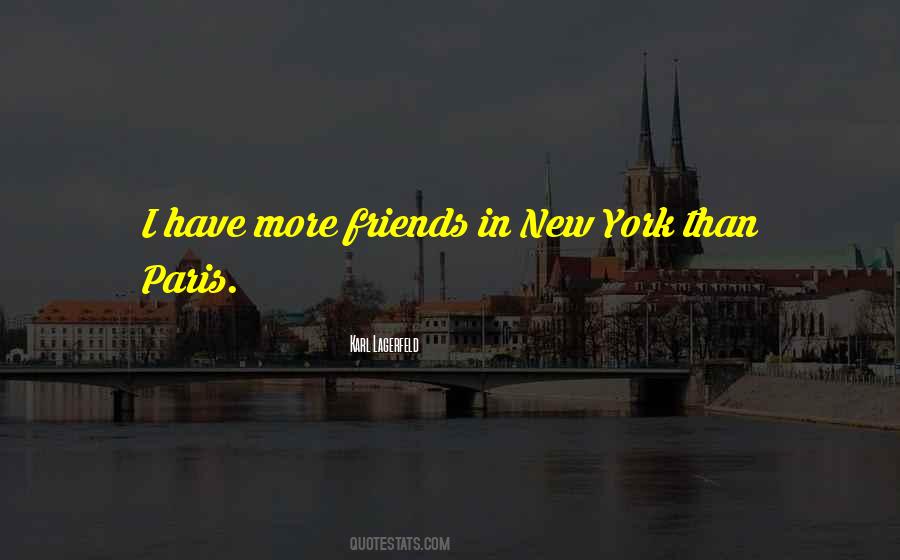 Quotes About More Friends #1441758