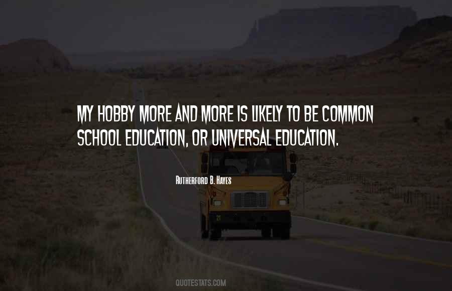 Quotes About More Education #89892