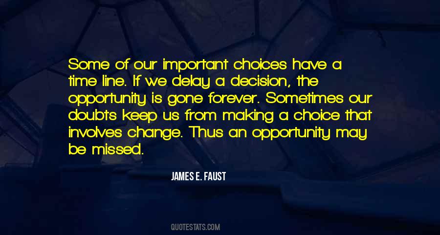 Decision The Quotes #650789