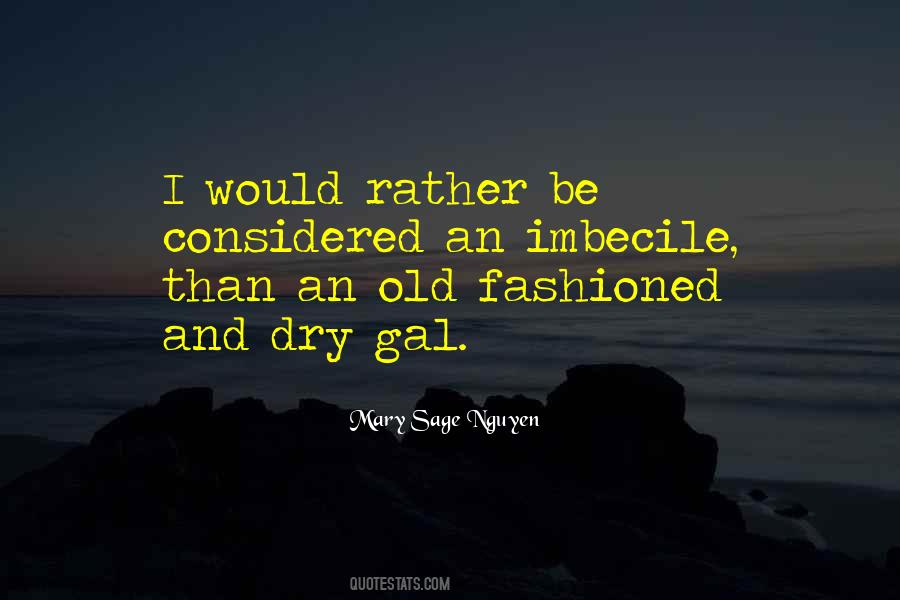 Quotes About Mordida #1651240