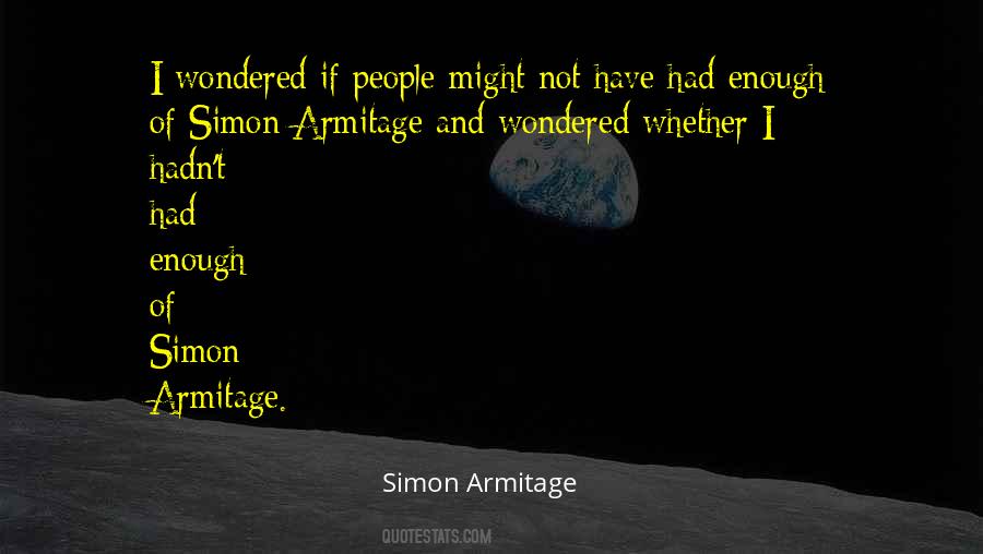 Armitage Quotes #1745133