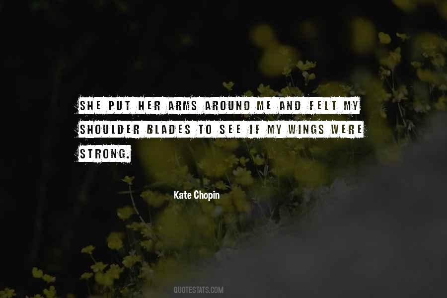 Arms Around Me Quotes #1512040