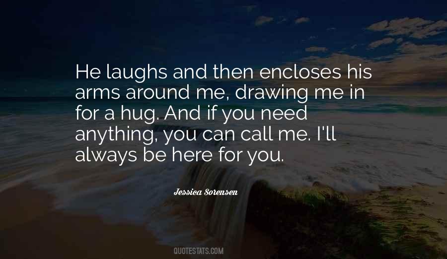 Arms Around Me Quotes #1775112