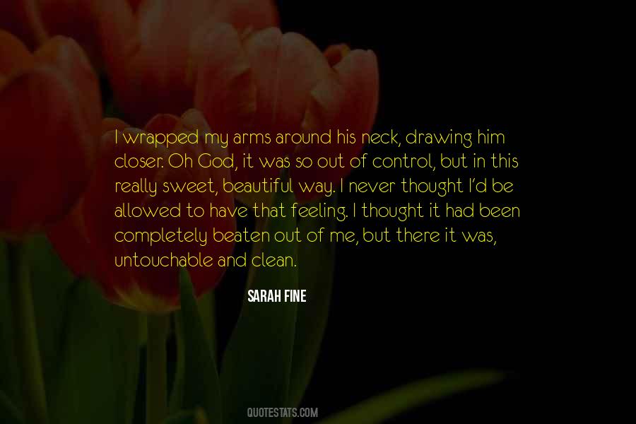 Arms Around Me Quotes #37665