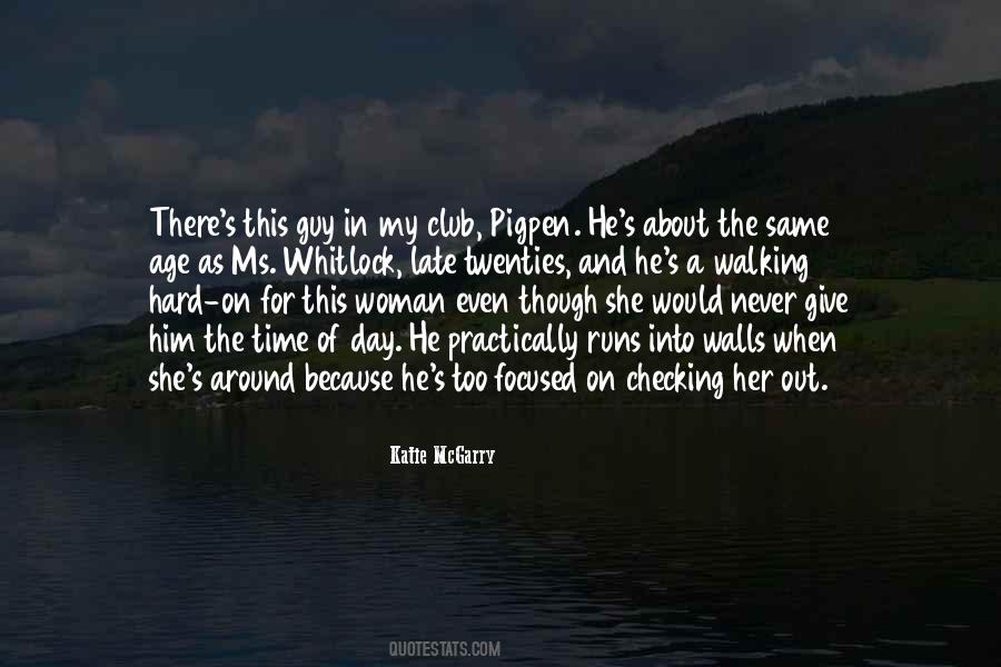Time Of Day Quotes #1663444