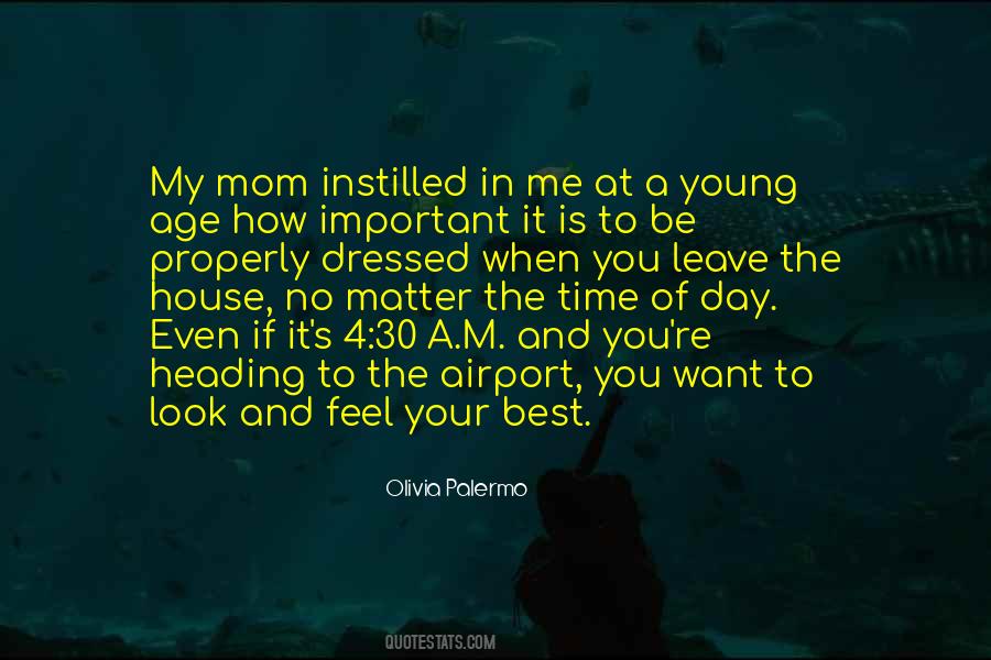 Time Of Day Quotes #1720745