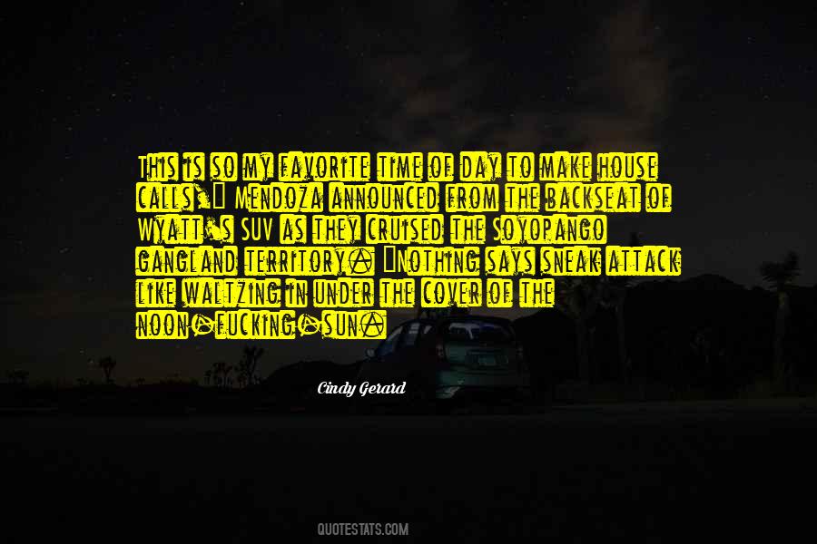 Time Of Day Quotes #390759