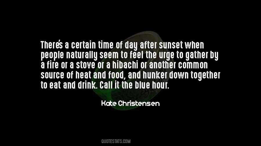 Time Of Day Quotes #692056