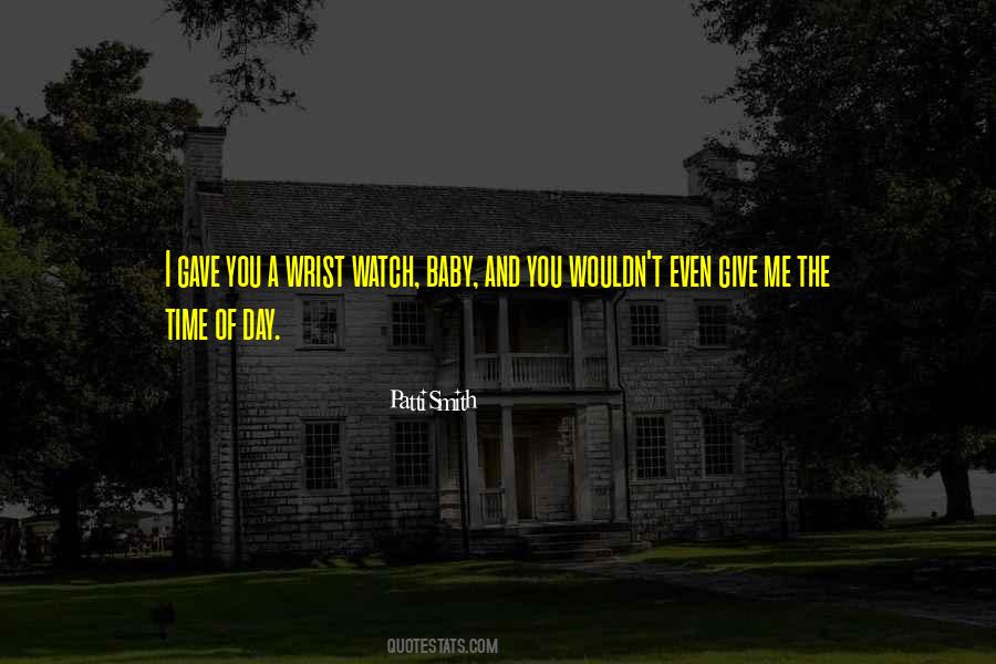 Time Of Day Quotes #701151