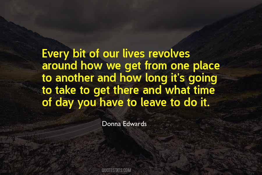 Time Of Day Quotes #959717