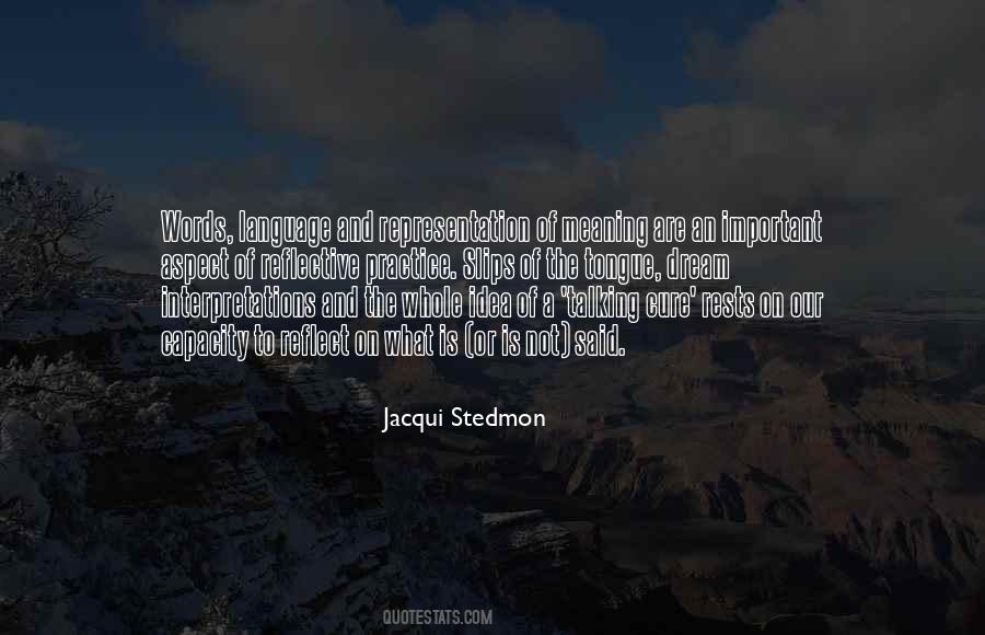 Meaning Of Dream Quotes #1060224