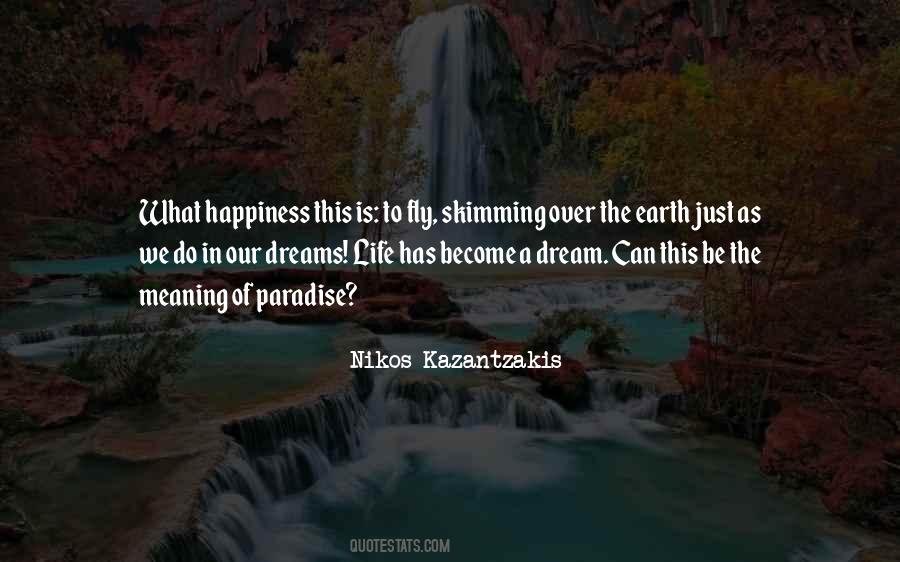 Meaning Of Dream Quotes #1446764