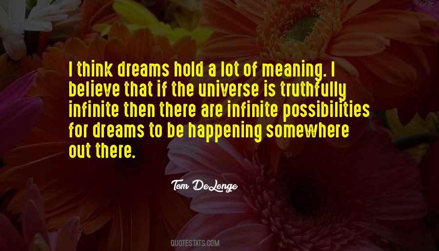 Meaning Of Dream Quotes #1665799
