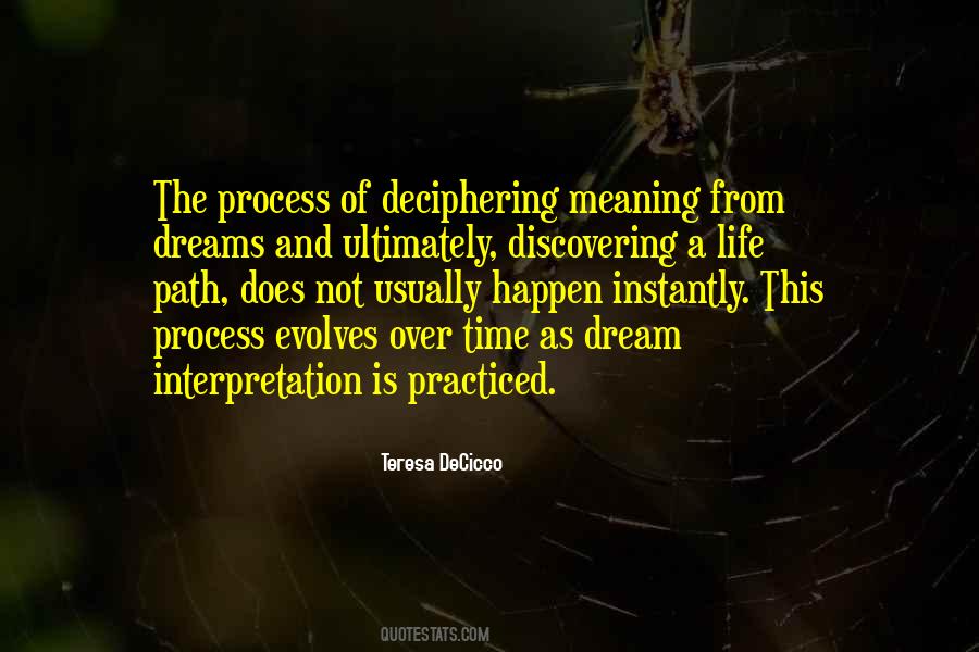 Meaning Of Dream Quotes #1684871