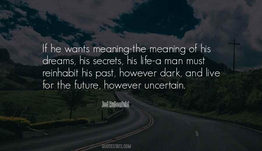 Meaning Of Dream Quotes #1717516