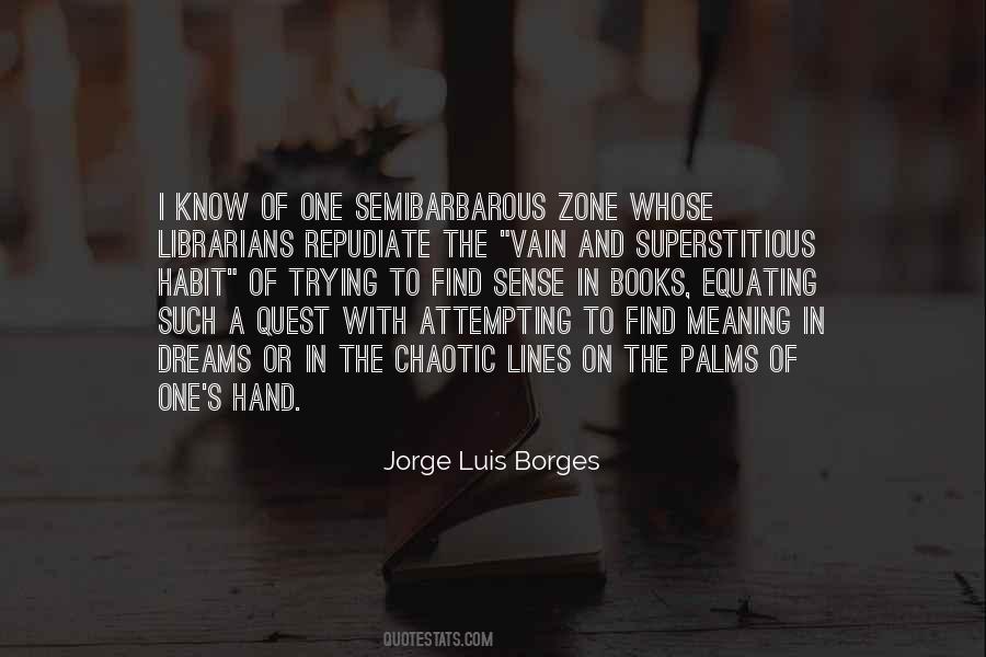 Meaning Of Dream Quotes #1742958