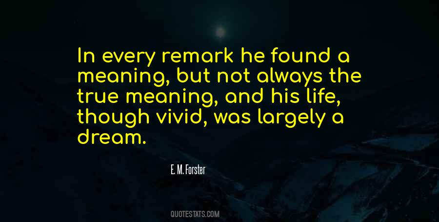 Meaning Of Dream Quotes #848547