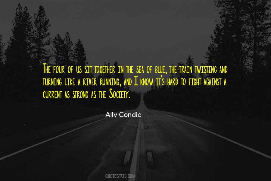 River Like Quotes #173359